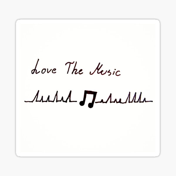 phrase-of-love-for-music-with-musical-note-drawing-sticker-for-sale