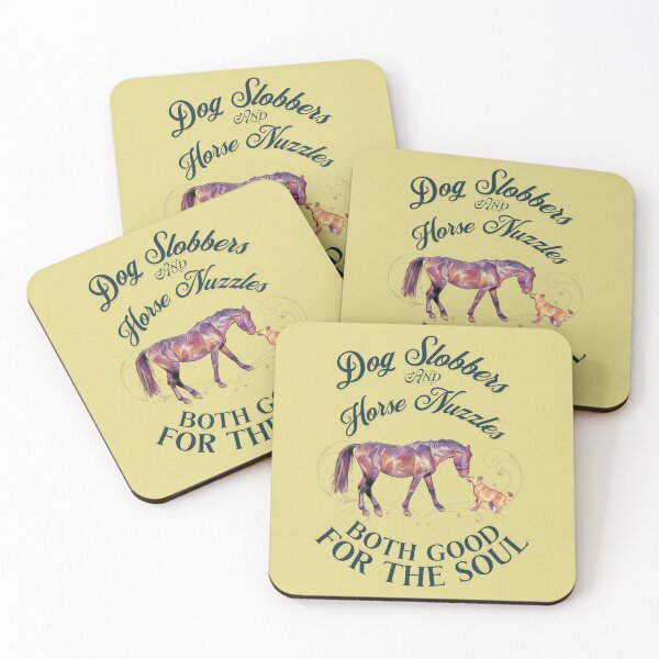 Item preview, Dog Slobbers and Horse Nuzzles Both Good for the Soul designed and sold by No1Equestrian.