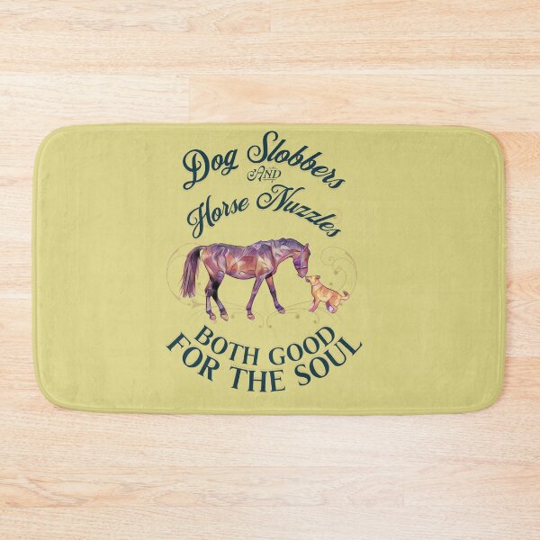 Item preview, Dog Slobbers and Horse Nuzzles Both Good for the Soul designed and sold by No1Equestrian.