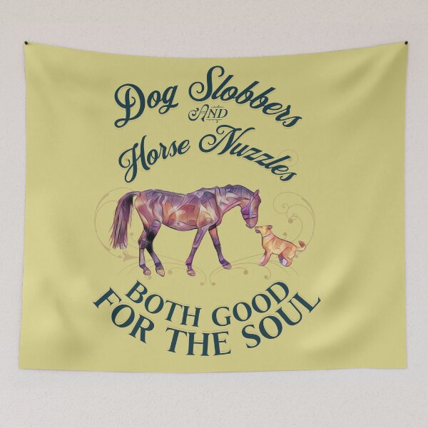 Item preview, Dog Slobbers and Horse Nuzzles Both Good for the Soul designed and sold by No1Equestrian.