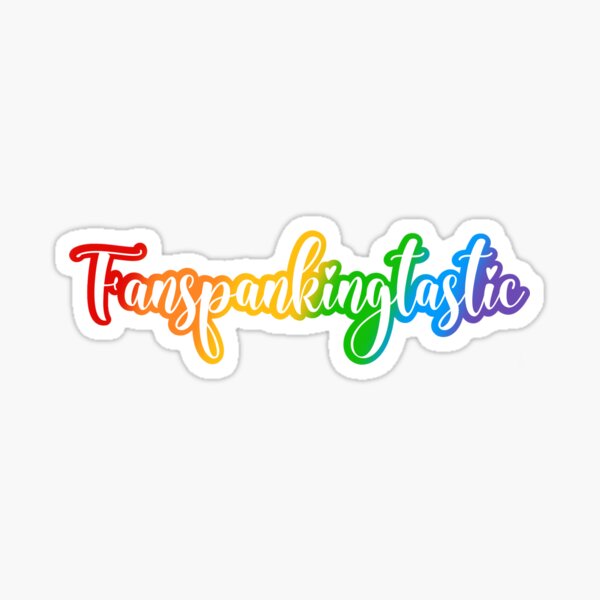 Fanspankingtastic Sticker