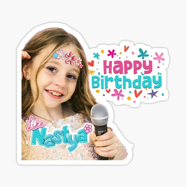 Nastya Happy birthday  Sticker