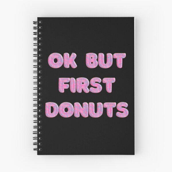 Item preview, OK BUT FIRST DONUT designed and sold by JOY STORE 45.