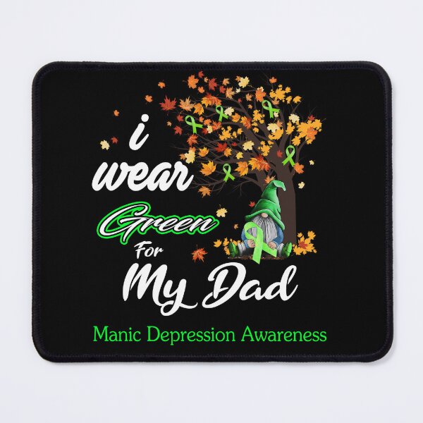 Item preview, Manic Depression Awareness Ribbon Tree I Wear Green For My Dad designed and sold by Hatjar.