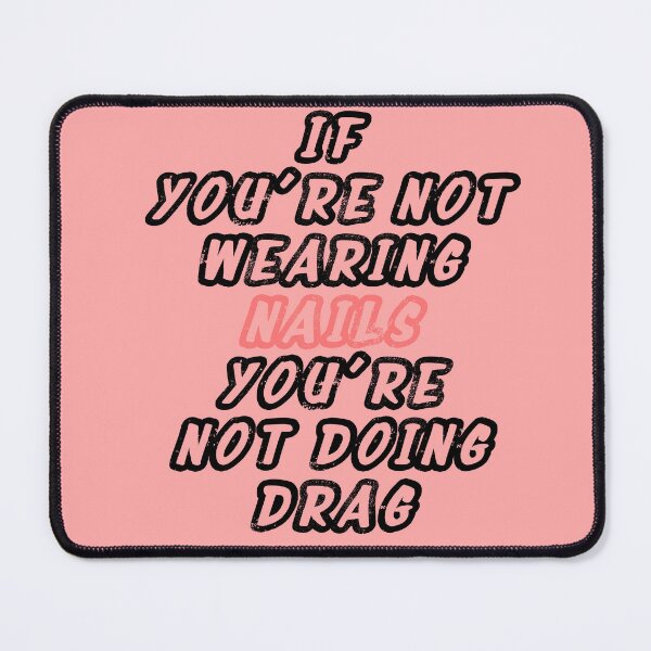 Item preview, If You're not doing Nails... designed and sold by KMGraphics99.