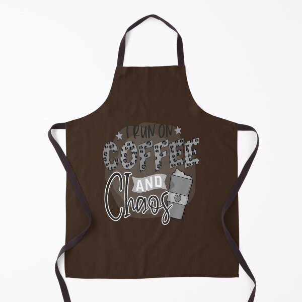 Item preview, I Run On Coffee And Chaos, me like coffee with my oxygen designed and sold by Nicedeco.