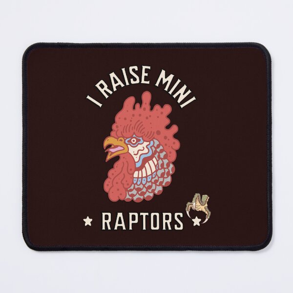 Item preview, I Raise Mini Raptors Chicken Lover Quote Funny designed and sold by tamdevo1.