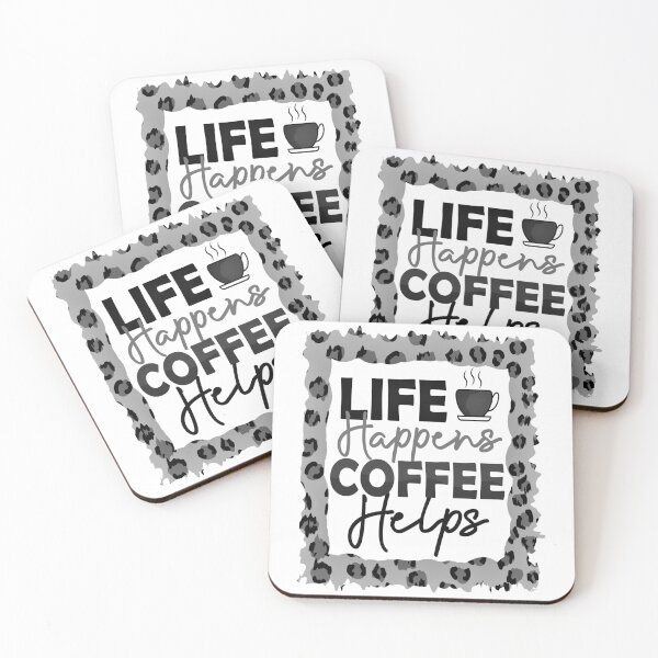 Item preview, Life Happens Coffee Helps Black and White, me like coffee with my oxygen designed and sold by Nicedeco.