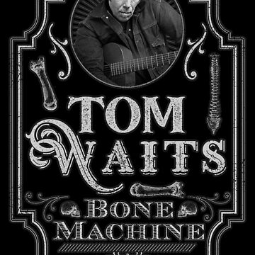 Tom Waits - Bone Machine - Tribute