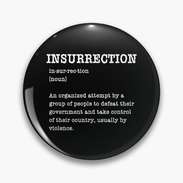 Item preview,  INSURRECTION  DEFINITION OF INSURRECTION designed and sold by LoveAndDefiance.