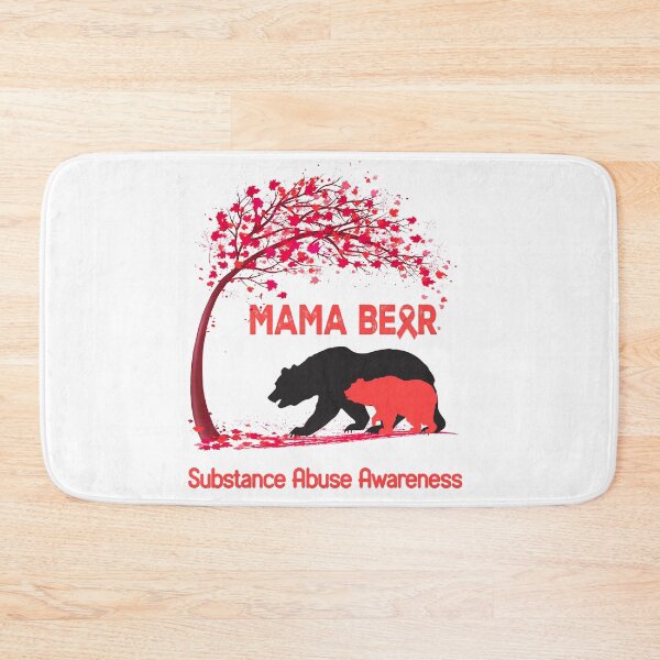 Item preview, Mama Bear Substance Abuse Awareness designed and sold by Mnrshirley.