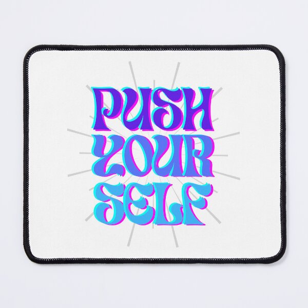 Item preview, Push yourself! Here is your motivation! designed and sold by AbiLeads.