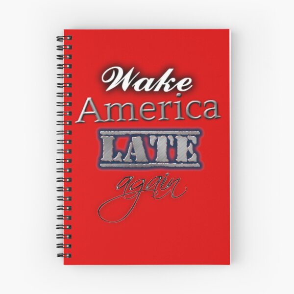 Item preview, Wake America Late Again |Anti Trump T-Shirt designed and sold by iNukeDesign.