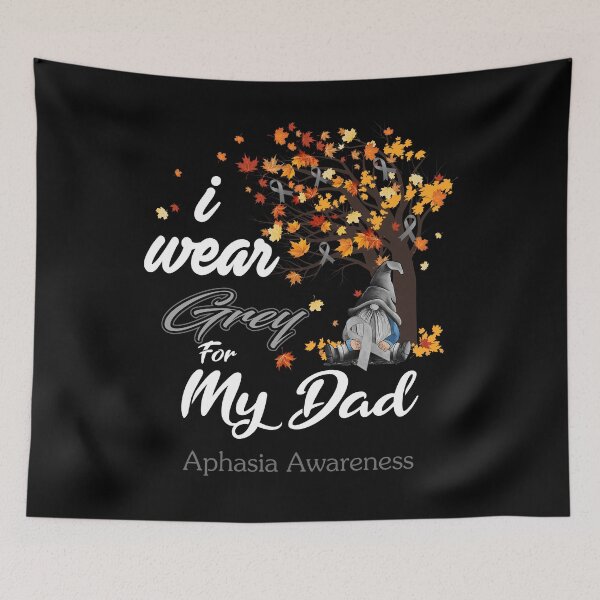 Item preview, Aphasia Awareness Ribbon Tree I Wear Grey For My Dad designed and sold by Hatjar.