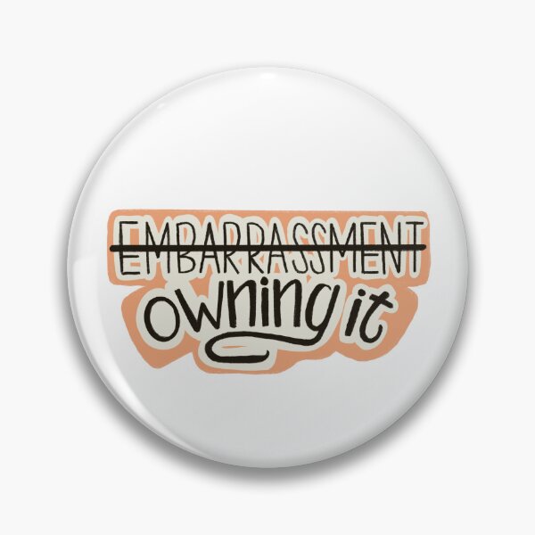 Item preview, Embarrassment? Owning it designed and sold by Ella Sandnes.
