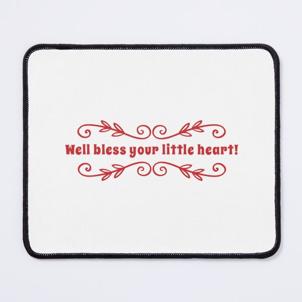 Item preview, Well bless your little heart! designed and sold by LifeSpice.