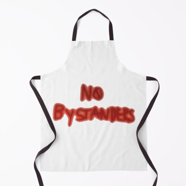 Item preview, NO BYSTANDERS designed and sold by ilanaarosee.