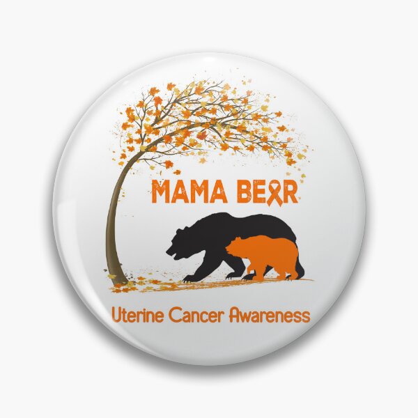Item preview, Mama Bear Uterine Cancer Awareness designed and sold by Mnrshirley.