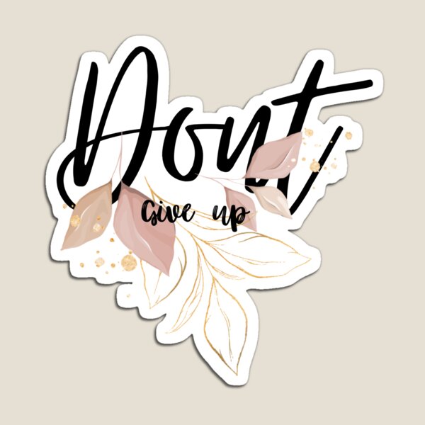 Item preview, Dont give up designed and sold by Nihashop.