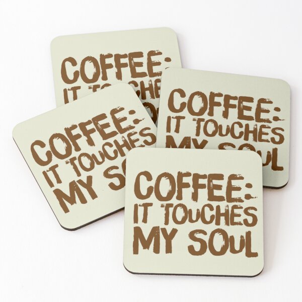 Item preview, Coffee: It Touches My Soul designed and sold by LifeSpice.
