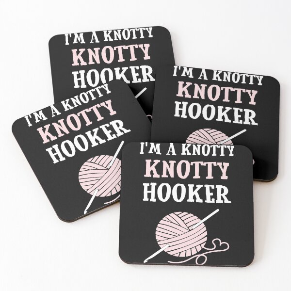 Item preview, For Birthday Men Women Crocheting Crochet I'm A Knotty Knotty Hooker Cute Photographic designed and sold by LortAndrew.