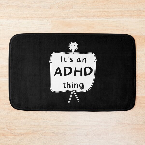 Item preview, It’s an ADHD thing - funny ADHD quote  - Black designed and sold by Fatamimosh.