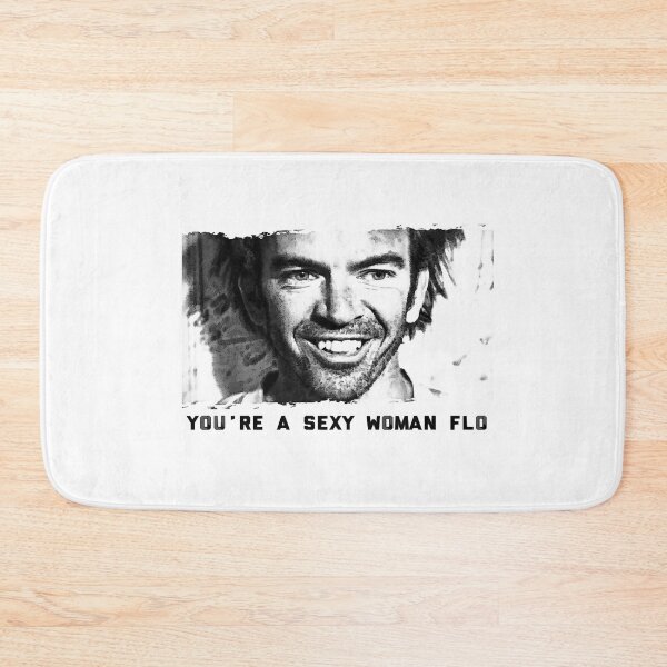 Item preview, You're a sexy woman flo!  designed and sold by TeresaKeeton2.