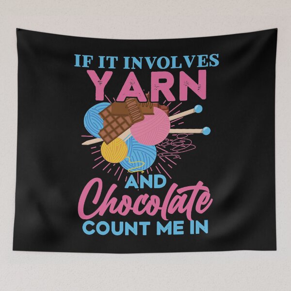 Item preview, Loves Music And If It Involves Yarn And Chocolate Count Me Vintage Photography designed and sold by LortAndrew.