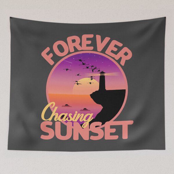 Item preview, FOREVER CHASING SUNSET designed and sold by GAADesignz.
