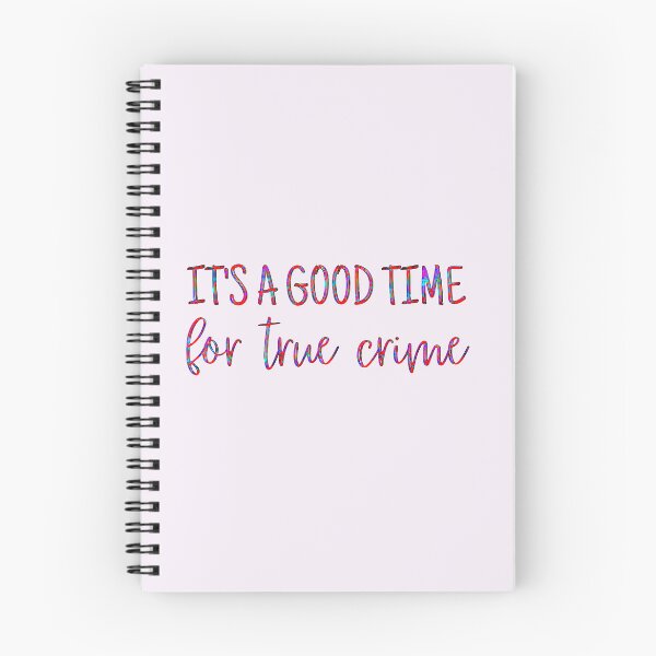 Item preview, It's a Good Time for True Crime designed and sold by CristalleLisa.