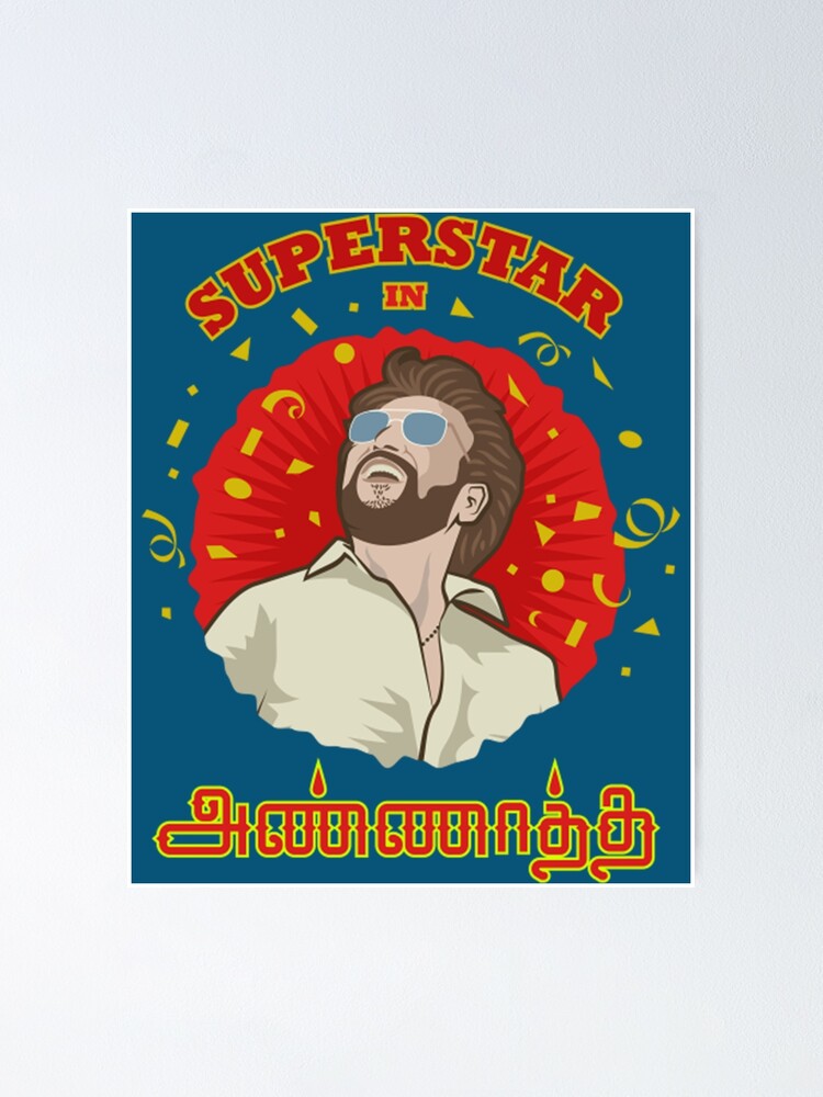 quot Annatha Annatha superstar rajinikanth tamil movie quot Poster for Sale quot Annatha Annatha superstar rajinikanth tamil movie quot Poster for Sale