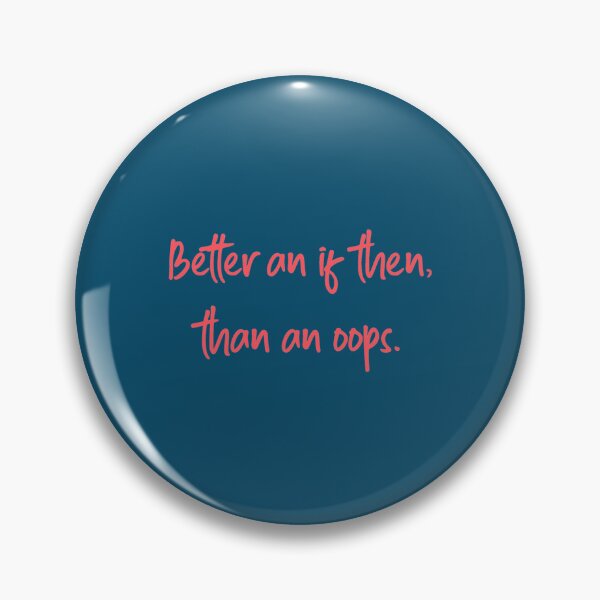 Item preview, Better an if then, than an   designed and sold by PearlWilson9.
