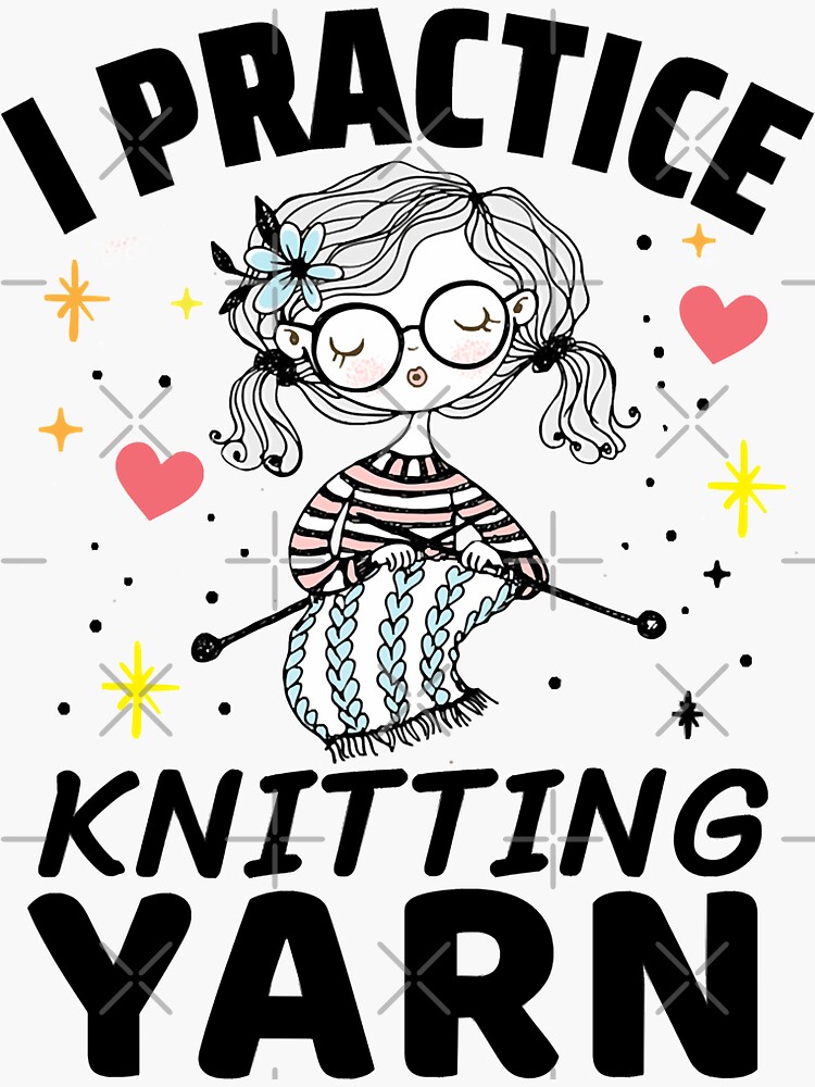 "People Classic I Practice Knitting Yarn Crochet Puns Vintage Style Art