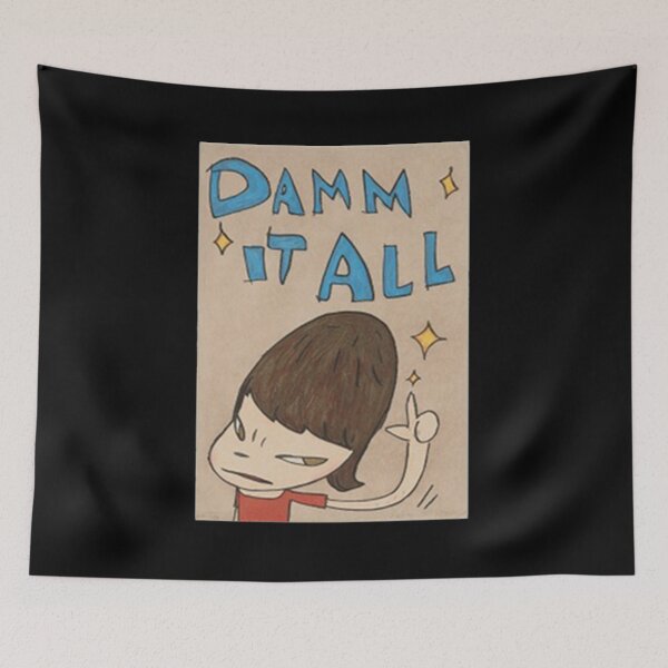 Item preview, Yoshimoto Nara DAMM IT ALL     designed and sold by TruongHannaa.