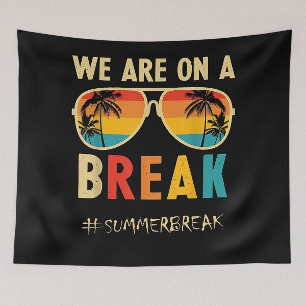 Item preview, Rainbow We Are On A Break Teacher Summer Break Hello Summer designed and sold by Evrard122344.