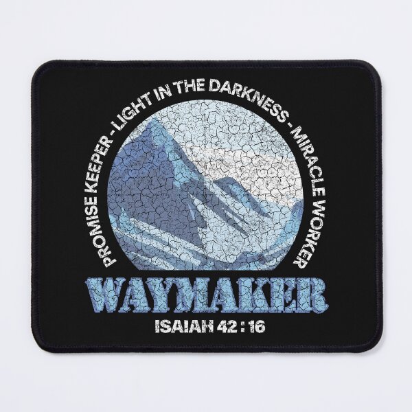 Item preview, WAYMAKER - ISAIAH 42:16 designed and sold by Obedience Exalted Merchandize.