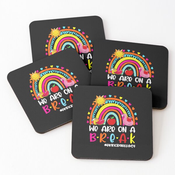 Item preview, We Are On A Break Rainbow Principal Off Duty Summer Gifts designed and sold by Evrard122344.