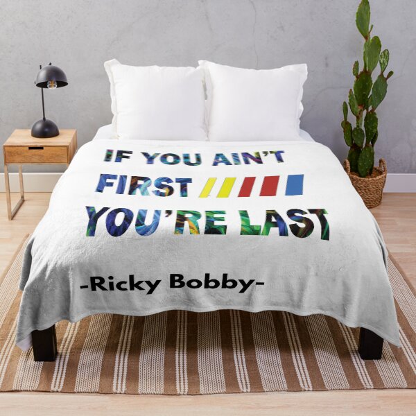 Item preview, If You Ain't First, You're Last - Ricky Bobby designed and sold by PraArts2002.