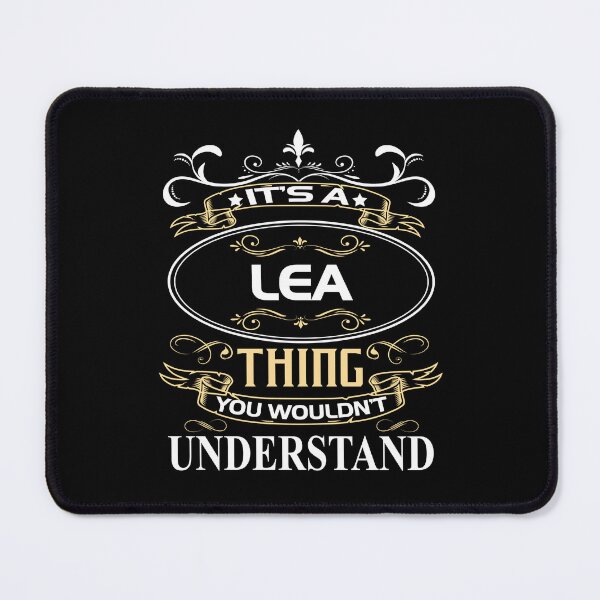 Item preview, Lea Name Shirt It's A Lea Thing You Wouldn't Understand designed and sold by EwordGaner.