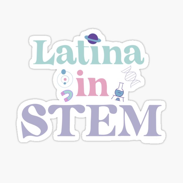 Item preview, Latina in STEM | Latinx | Women in STEM designed and sold by Scarlada.