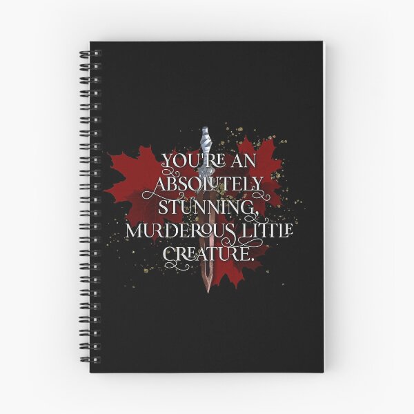 Item preview, You're an absolutely stunning, murderous little creature. From blood and ash Jennifer L Armentrout   designed and sold by HalanQuirick.