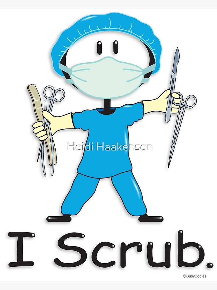 "I Scrub Surgical Technologist Stick Figure" Art Print for Sale by