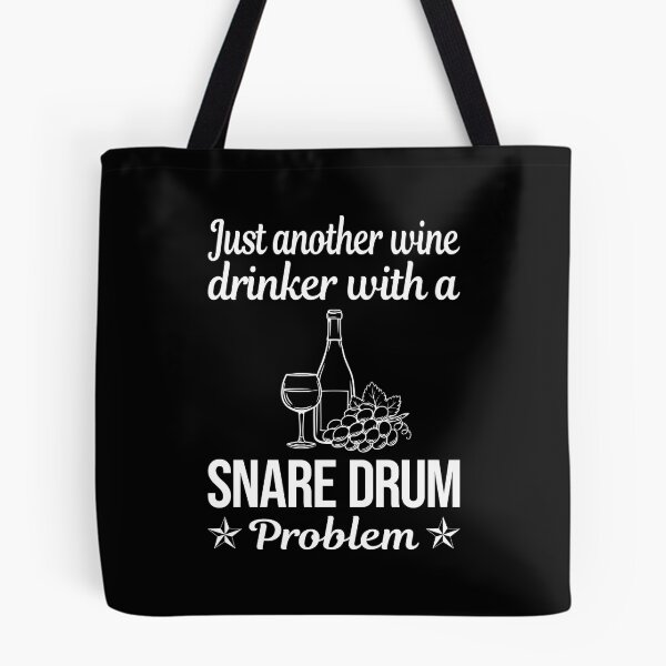 Artikelvorschau, Wine Drinker Snaredrum Drums entworfen und verkauft von zuehloxerxk.