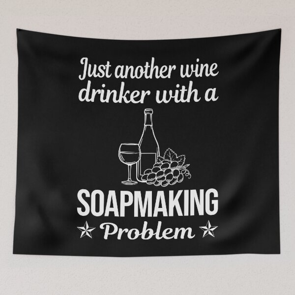 Item preview, Wine Drinker Soap Making Soapmaking designed and sold by zuehloxerxk.