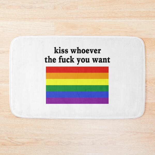 Item preview, Kiss Whoever The Fuck You Want designed and sold by MaryBoughton.