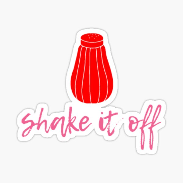 WillettaStore Shake It Off Sticker, Shake It Off, India