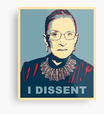 Notorious RBG I DISSENT Metal Print