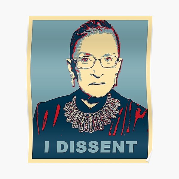 Notorious RBG I DISSENT Poster