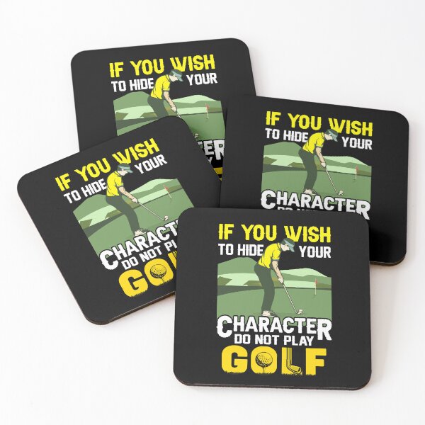 Item preview,  If You Wish To Hide Your Character Don't Play Golf designed and sold by deepan chandrasekaran.