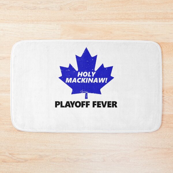 Item preview, Holy Mackinaw! Playoff Fever  designed and sold by rykamasci.